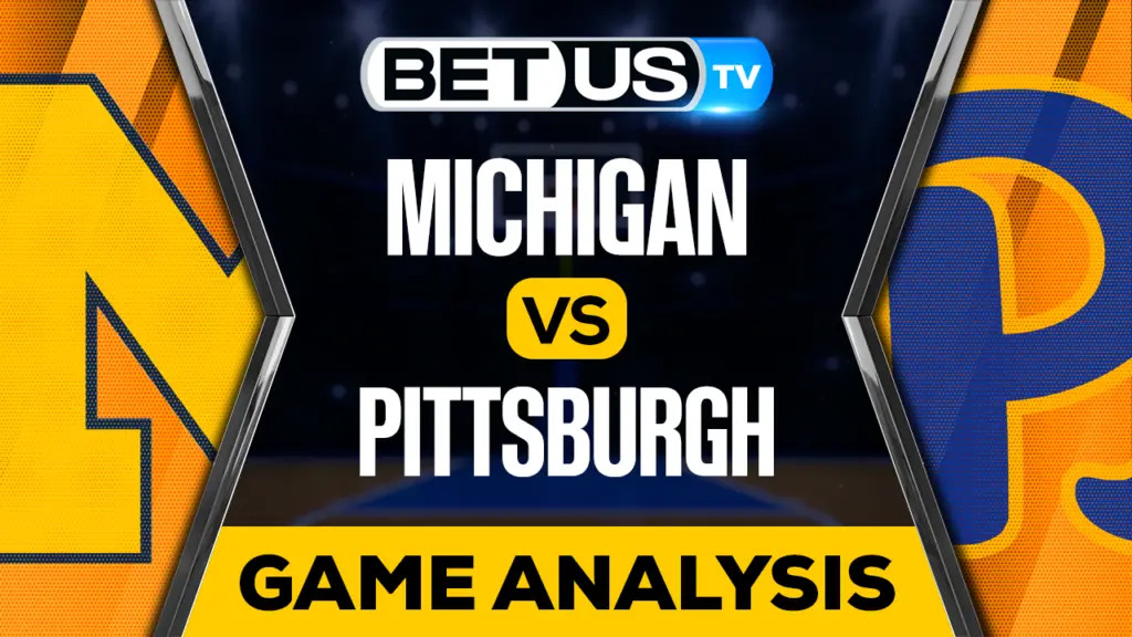 Michigan vs Pittsburgh: Preview & Picks 11/16/2022