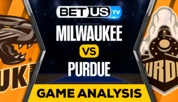 Milwaukee vs Purdue: Predictions & Picks 11/08/2022