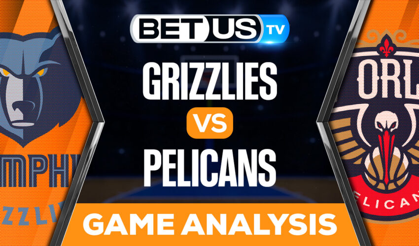 Memphis Grizzlies vs New Orleans Pelicans: Picks & Predictions 11/15/2022