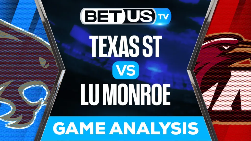 Texas St vs UL Monroe: Predictions & Analysis 11/05/2022