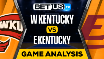 W. Kentucky vs E. Kentucky: Preview & Picks 11/10/2022