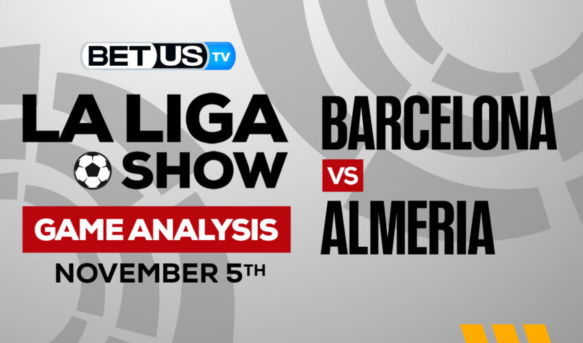 FC Barcelona vs UD Almería: Picks & Predictions 11/05/2022