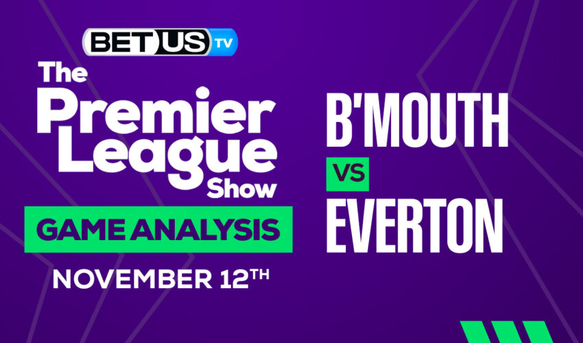 Bournemouth vs Everton: Predictions & Analysis 11/12/2022
