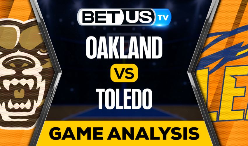 Oakland vs Toledo: Preview & Analysis 11/16/2022