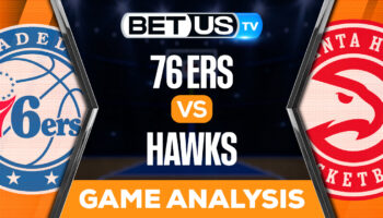 Philadelphia 76ers vs Atlanta Hawks: Preview & Picks 11/10/2022