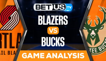 Portland Blazers vs Milwaukee Bucks: Preview & Analysis 11/21/2022