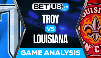 Troy vs Louisiana: Picks & Analysis 11/05/2022