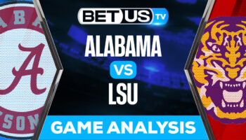 Alabama vs LSU: Analysis & Predictions 11/05/2022