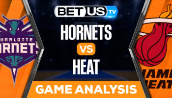 Charlotte Hornets vs Miami Heat: Preview & Picks 11/10/2022