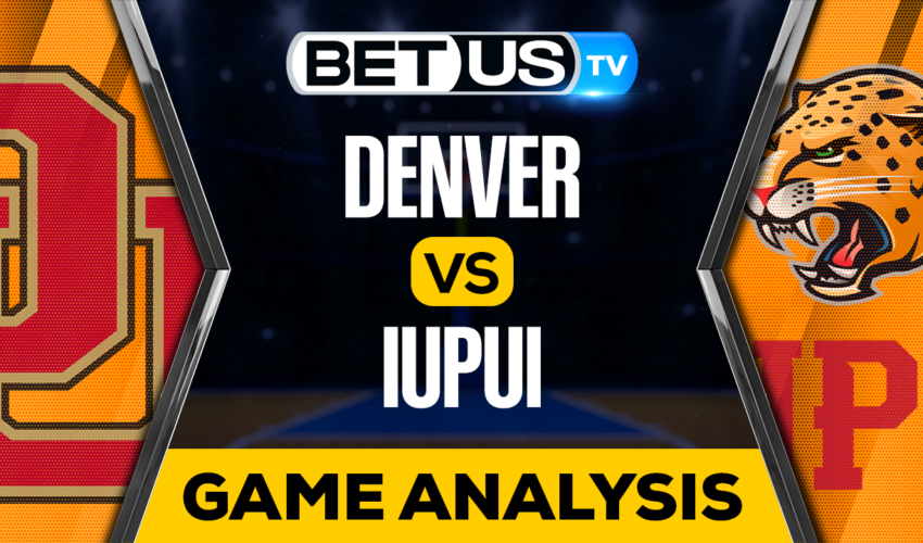 Denver Pioneers vs IUPUI Jaguars: Picks & Predictions 11/23/2022
