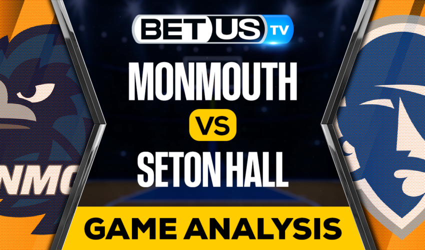 Monmouth Hawks vs Seton Hall Pirates: Picks & Preview 11/09/2022