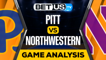 Pittsburgh vs Northwestern: Predictions & Analysis 11/28/2022