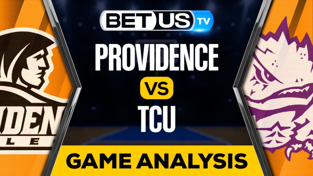 Providence vs TCU: Picks & Analysis 11/30/2022
