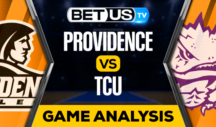Providence vs TCU: Picks & Analysis 11/30/2022