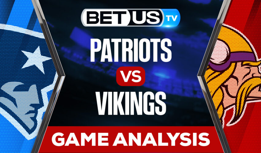 TNF: Patriots vs Vikings: Predictions & Analysis 11/24/2022