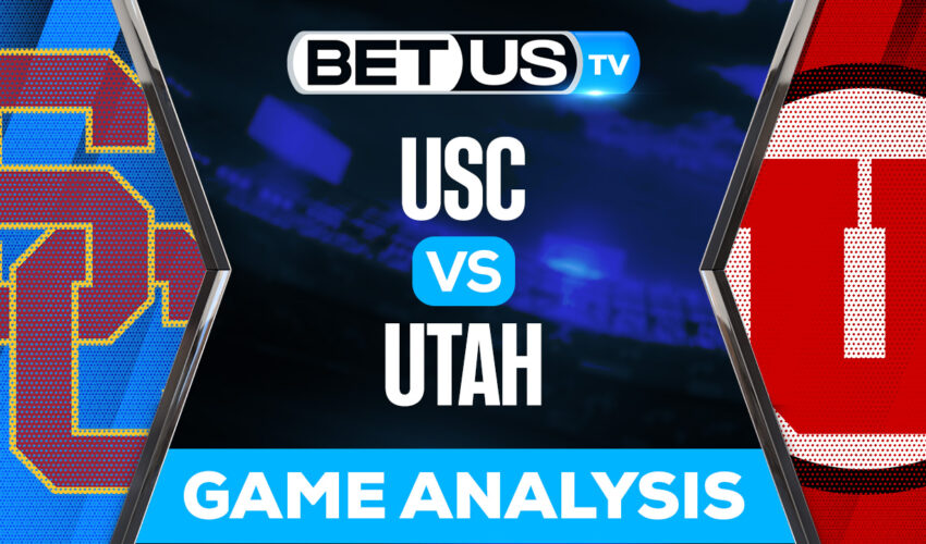 USC vs Utah: Predictions & Preview 12/02/2022