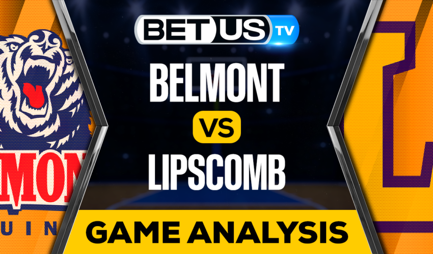 Belmont Stakes vs Lipscomb Bisons: Picks & Predictions 11/14/2022