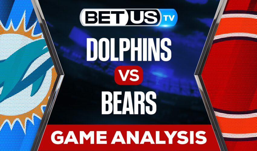Miami Dolphins vs Chicago Bears Preview & Analysis 11/06/2022
