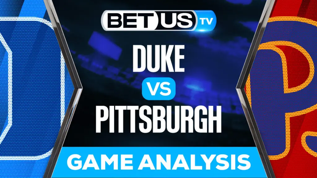 Duke vs Pittsburgh: Preview & Predictions 11/19/2022