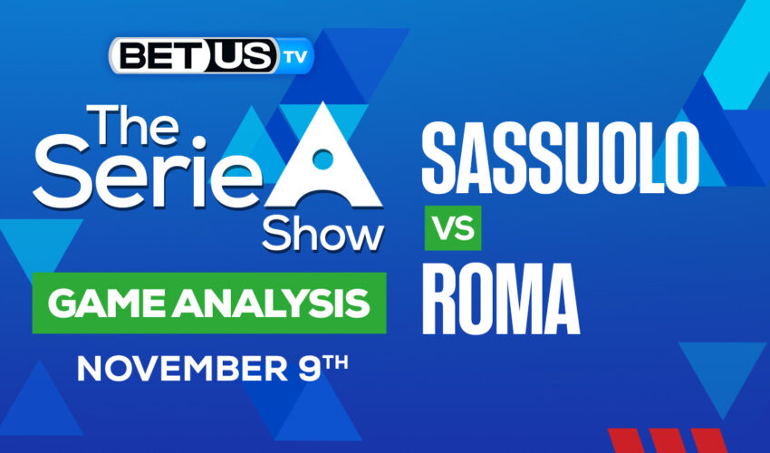Sportiva Sassuolo Calcio vs AS Roma: Predictions & Picks 11/09/2022