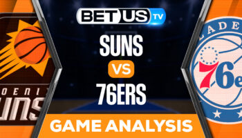 Phoenix Suns vs Philadelphia 76ers: Predictions & Analysis 11/07/2022