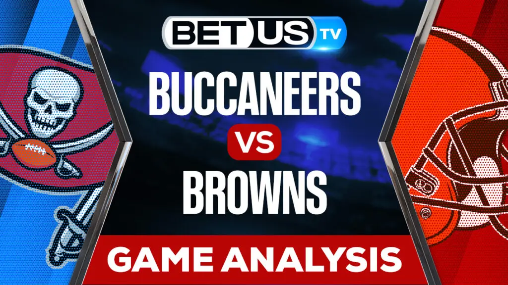 Tampa Bay Buccaneers vs Cleveland Browns: Preview &#038; Picks 11/27/2022