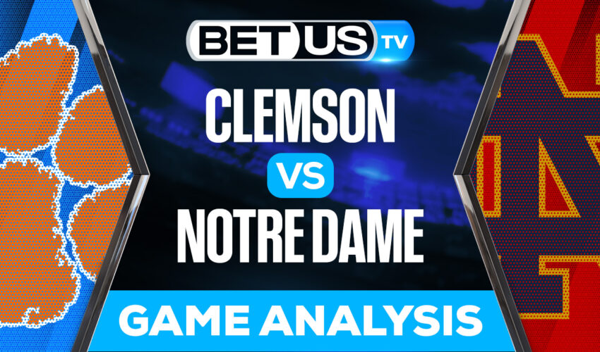 Clemson Tigers vs Notre Dame Fighting Irish: Preview & Analysis 11/05/2022