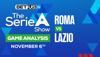 Roma vs Lazio: Preview & Picks 11/06/2022