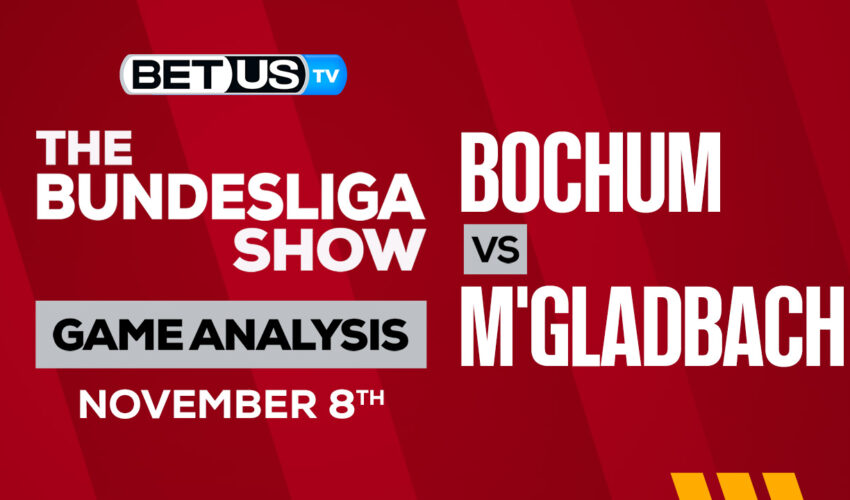 Bochum vs Borussia M’gladbach: Picks & Preview 11/08/2022