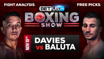Liam Davies vs Ionut Baluta: Picks & Preview 11/19/2022