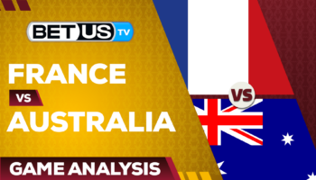 France vs Australia: Analysis & Predictions 11/22/2022