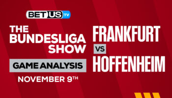 Frankfurt vs Hoffenheim: Preview & Analysis 11/09/2022