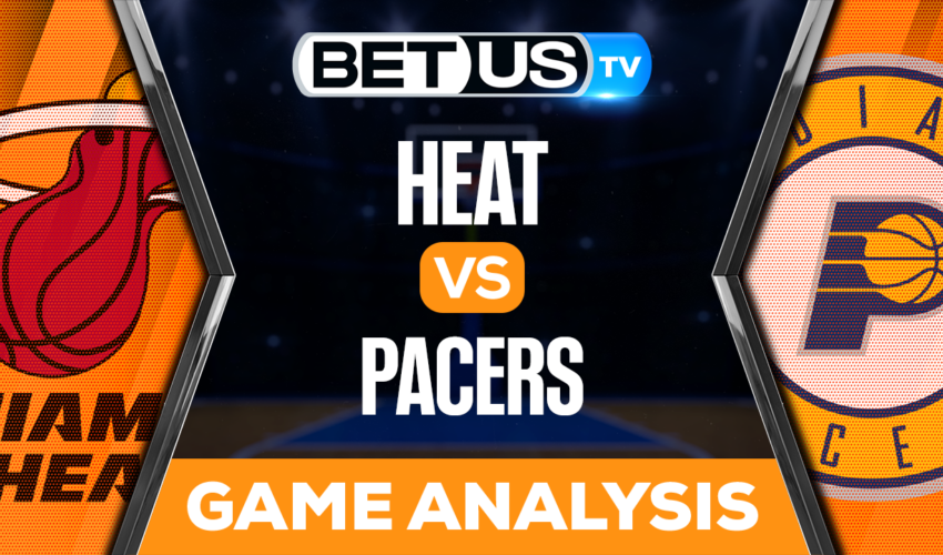 Miami Heat vs Indiana Pacers: Analysis & Preview 11/04/2022