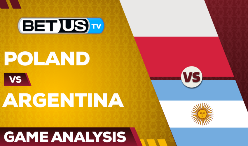 Poland vs Argentina: Picks & Analysis 11/30/2022