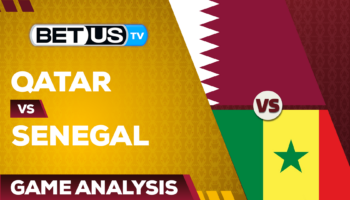 Qatar vs Senegal: Preview & Picks 11/25/2022