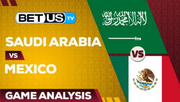 Saudi Arabia vs Mexico: Predcitions & Analysis 11/30/2022