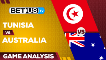 Tunisia vs Australia: Analysis & Picks 11/26/2022