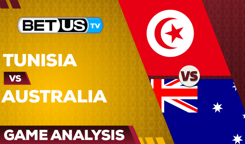 Tunisia vs Australia: Analysis & Picks 11/26/2022