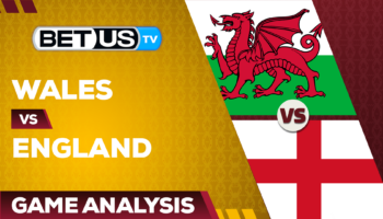 Wales vs England: Preivew & Picks 11/29/2022
