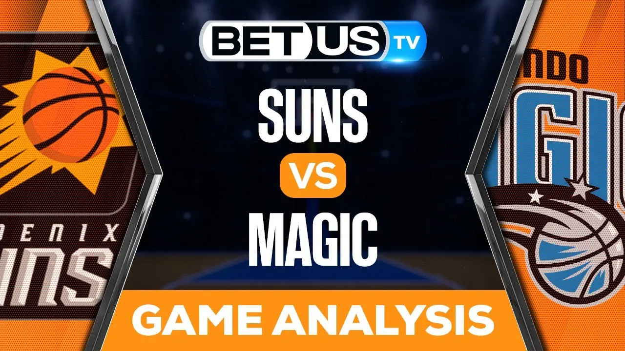 Phoenix Suns vs Orlando Magic: Picks & Analysis 11/11/2022