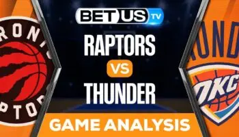 Toronto Raptors vs Oklahoma City Thunder: Analysis & Predictions 11/11/2022
