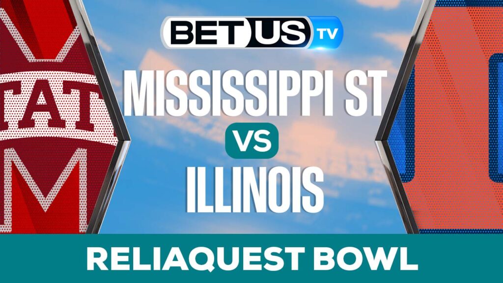 Reliaquest Bowl: Mississippi State vs Illinois: Picks & Preview 01/02/2023