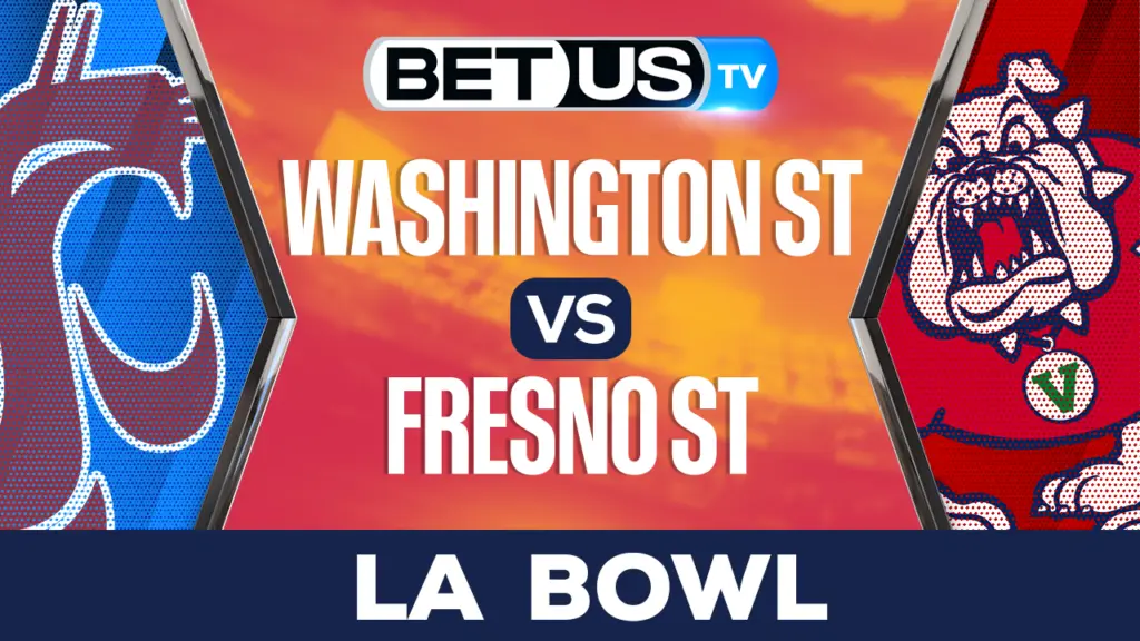 Washington State Cougars vs Fresno State Bulldogs: Picks & Predictions 12/17/2022