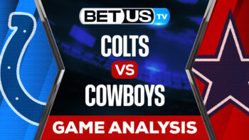 Indianapolis Colts vs Dallas Cowboys: Preview & Predictions 12/04/2022