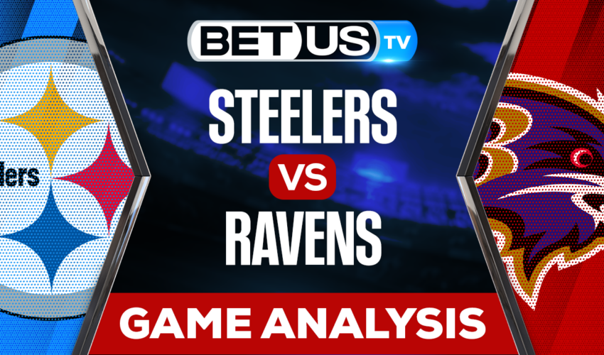 Pittsburgh Steelers vs Baltimore Ravens: Picks & Analysis 1/01/2022