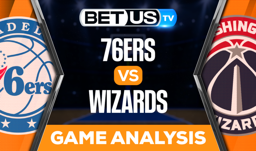 Philadelphia 76ers vs Washington Wizards: Picks & Preview 12/27/2022