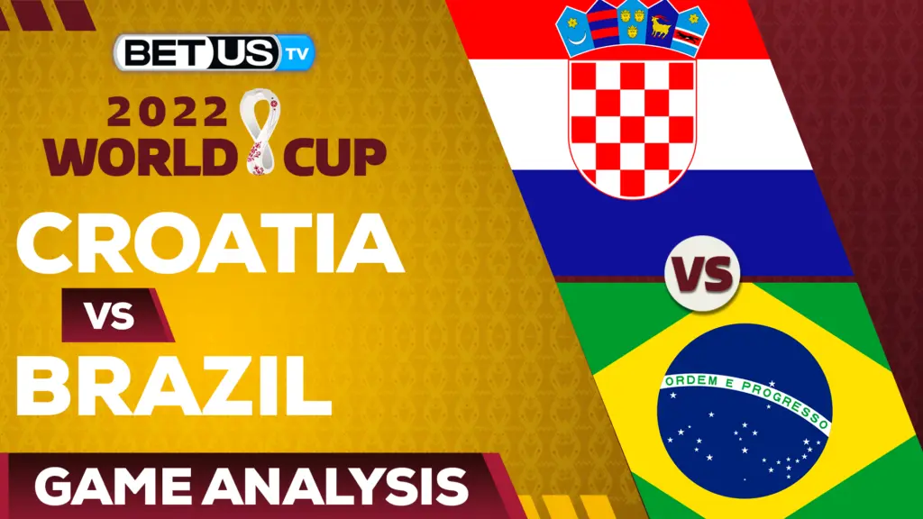 Croatia vs Brazil: Predictions & Analysis 12/09/2022