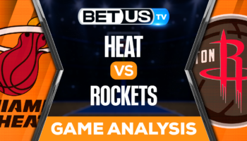 Miami Heat vs Houston Rockets: Picks & Preview 12/15/2022