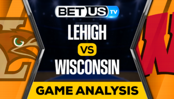 Lehigh vs Wisconsin: Preview & Picks 12/15/2022