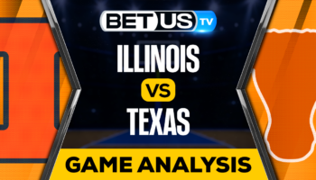 Illinois vs Texas: Preview & Predictions 12/06/2022